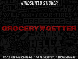 Grocery Getter Windshield Sticker - Decal - STICKERNERD.COM