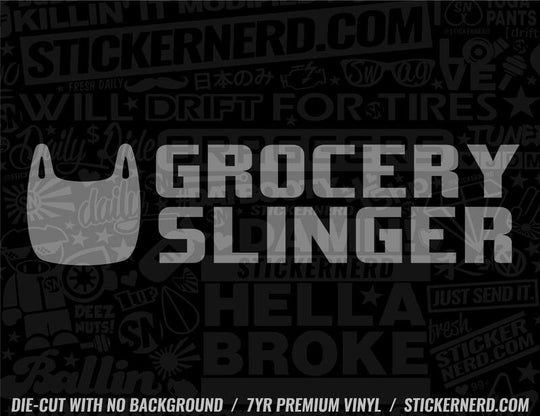 Grocery Slinger Sticker - Window Decal - STICKERNERD.COM