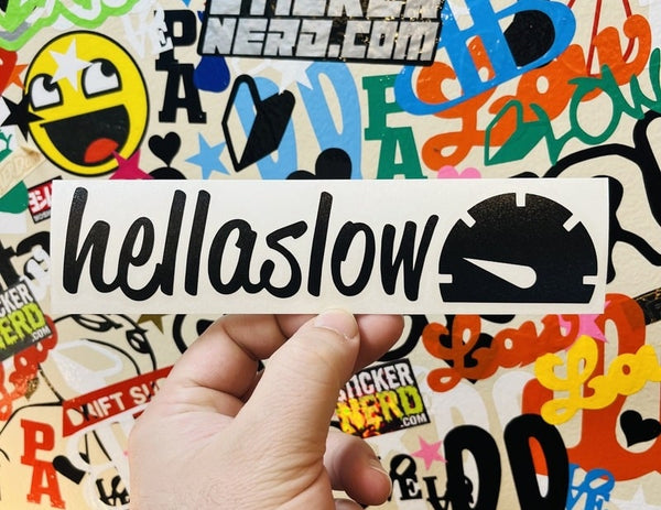 HellaSlow Decal - STICKERNERD.COM