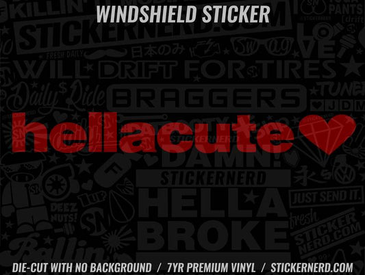 Hella Cute Windshield Sticker - Decal - STICKERNERD.COM