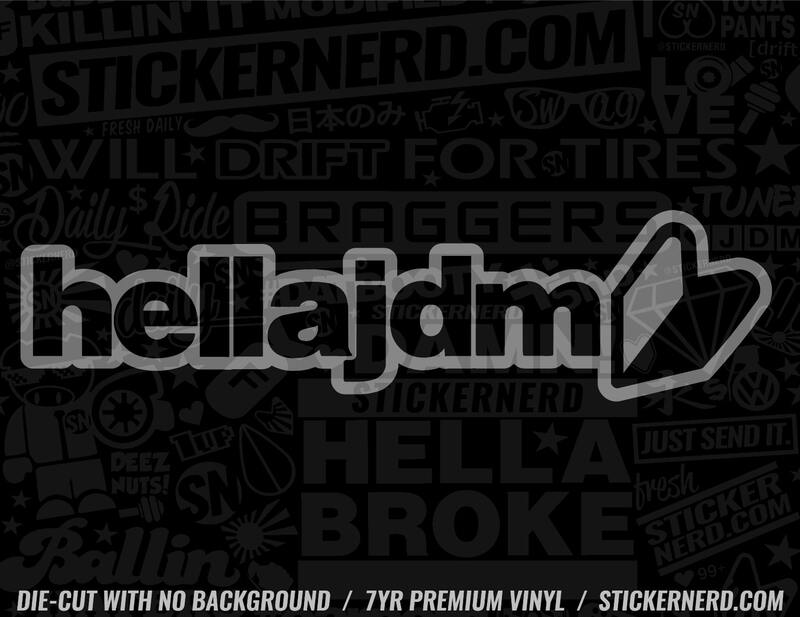 Hella JDM Sticker - Window Decal - STICKERNERD.COM