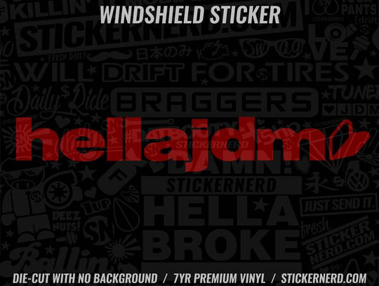 Hella JDM Windshield Sticker - Decal - STICKERNERD.COM