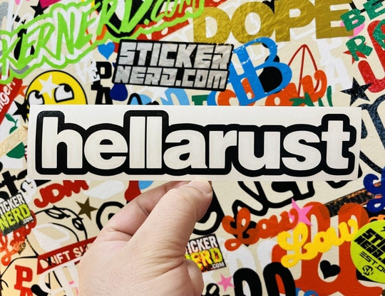 Hella Rust Sticker - STICKERNERD.COM