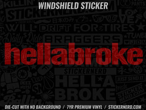 Hellabroke Windshield Sticker - Window Decal - STICKERNERD.COM