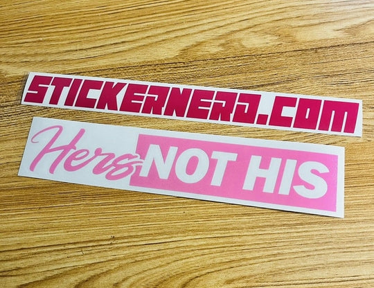 Hers Not His Sticker - STICKERNERD.COM