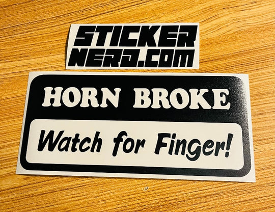 Horn Broke Watch For Finger Sticker - STICKERNERD.COM
