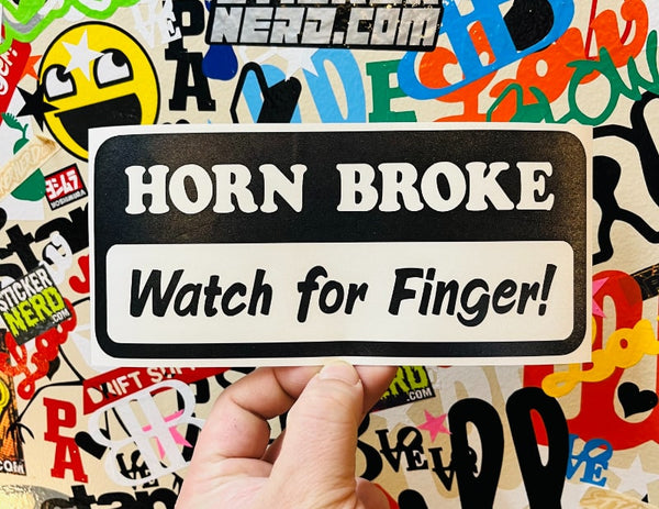 Horn Broke Watch For Finger Decal - STICKERNERD.COM