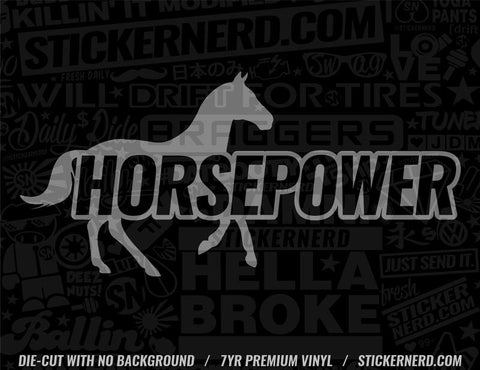 Horsepower Sticker - Decal - STICKERNERD.COM