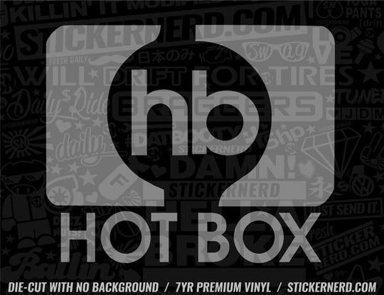 Hot Box Sticker - Decal - STICKERNERD.COM