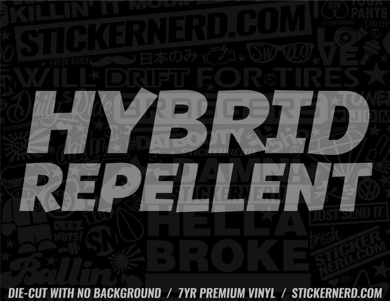 Hybrid Repellent Sticker - Decal - STICKERNERD.COM