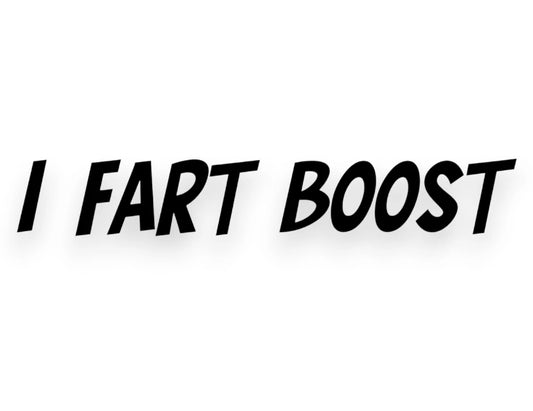 I Fart Boost Sticker - StickerNerd.com