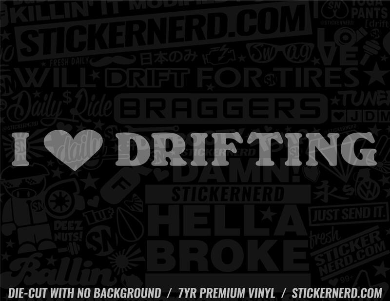 I Heart Drifting Sticker - Window Decal - STICKERNERD.COM