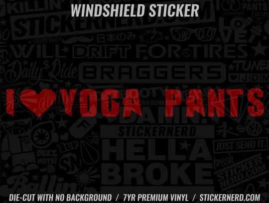 I Heart Yoga Pants Windshield Sticker - Window Decal - STICKERNERD.COM