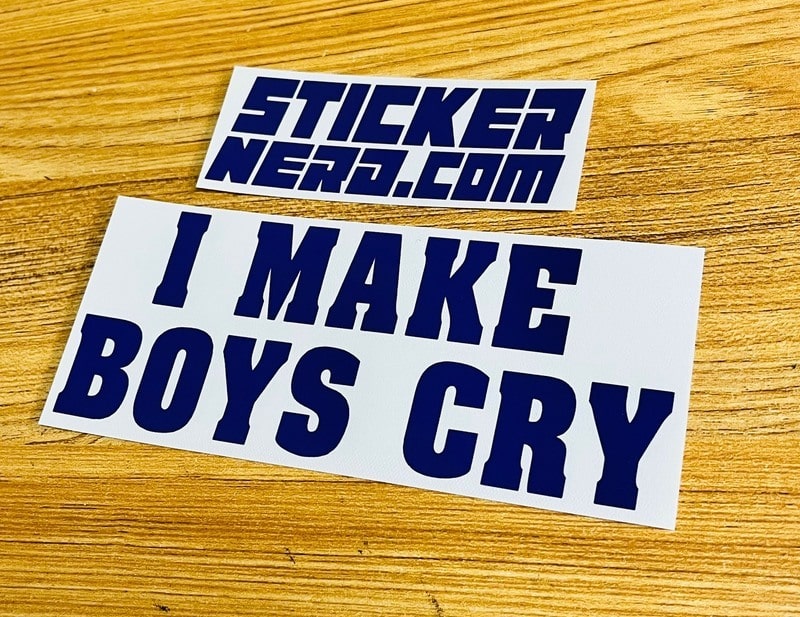 I Make Boys Cry Decal - STICKERNERD.COM