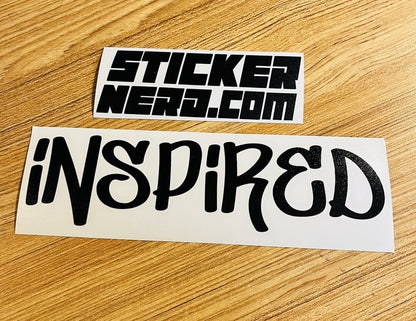 Inspired Sticker - STICKERNERD.COM