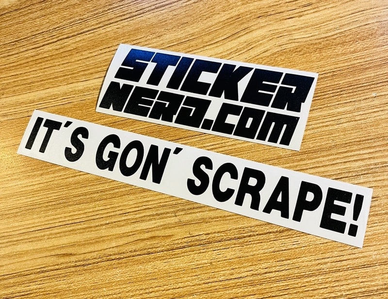 It's Gonna Scrape Decal - STICKERNERD.COM