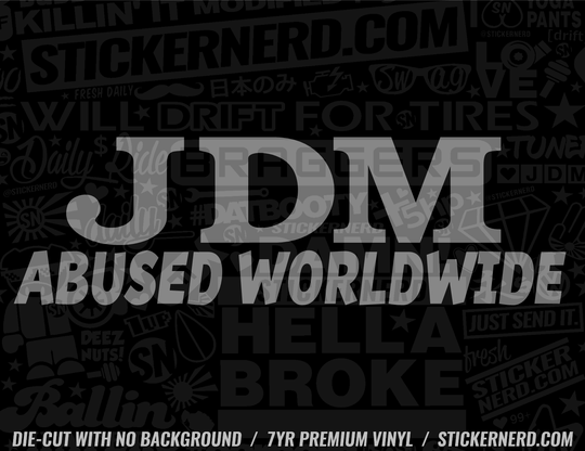 JDM Abused Worldwide Sticker - Decal - STICKERNERD.COM