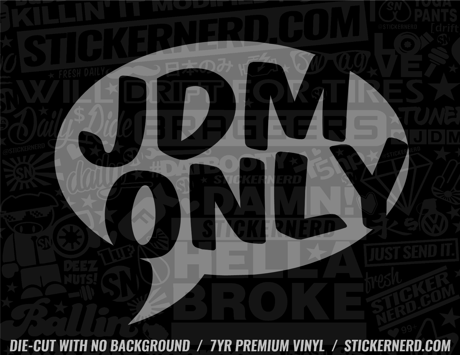 JDM Only Sticker - Window Decal - STICKERNERD.COM