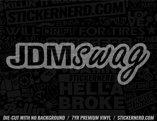 JDM Swag Sticker - Decal - STICKERNERD.COM