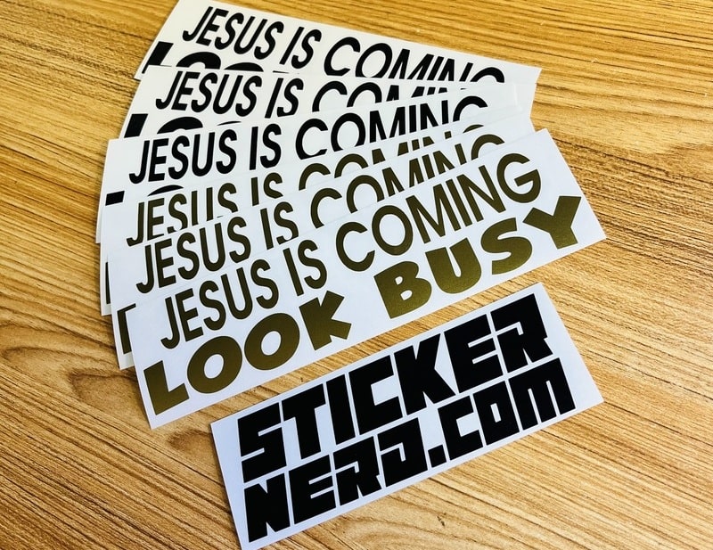 Jesus Is Coming Look Busy Sticker