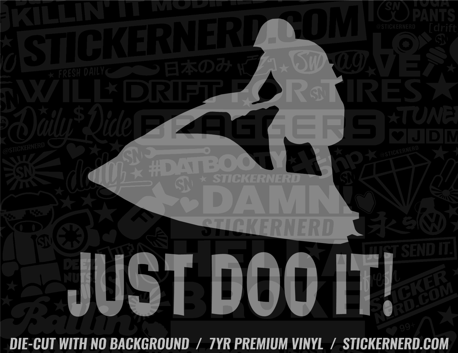 Just Doo It Sticker - Decal - STICKERNERD.COM