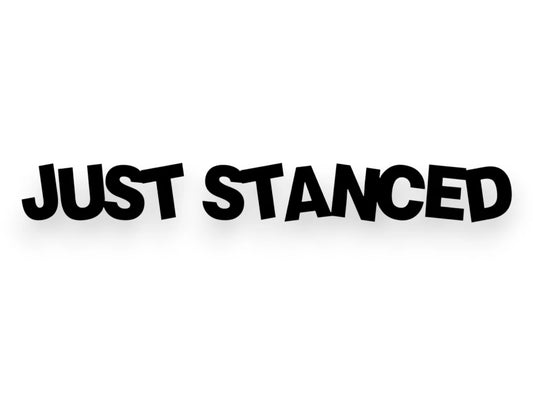 Just Stance Vinyl Sticker - StickerNerd