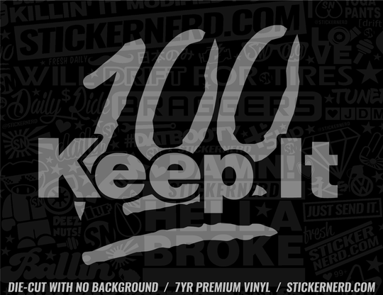 Keep It 100 Emoji Sticker - Decal - STICKERNERD.COM