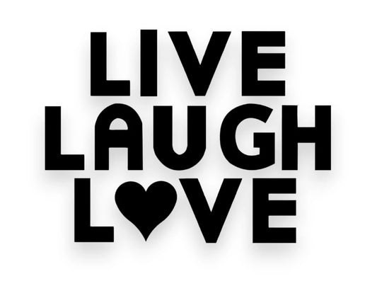 Live Laugh Love Sticker - Window Decal - STICKERNERD.COM