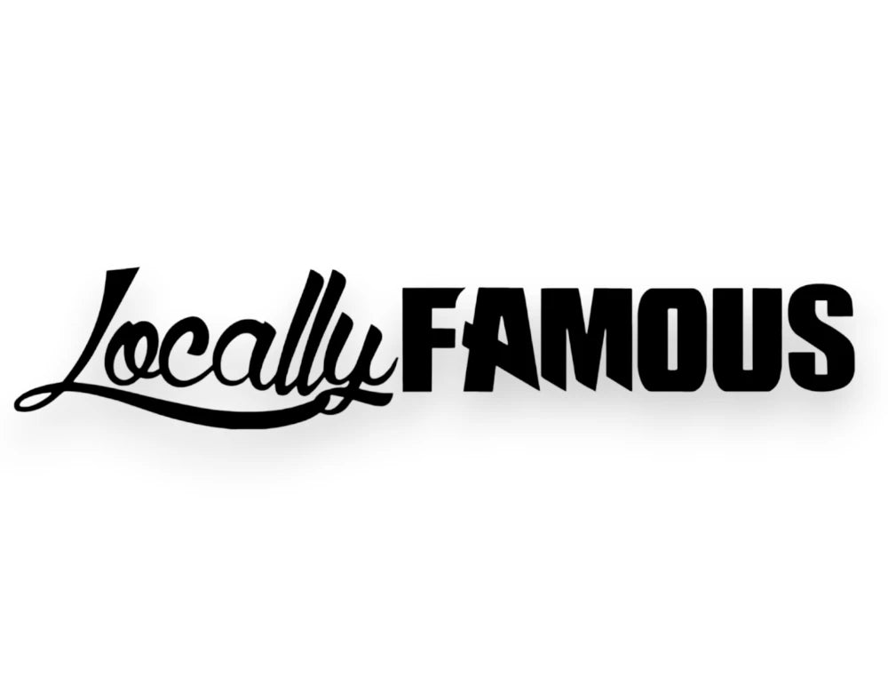 Locally Famous Sticker - Window Decal - STICKERNERD.COM
