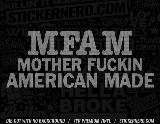 MFAM American Made Sticker - STICKERNERD.COM