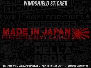 Made In Japan Perfected In My Garage Windshield Sticker - Decal - STICKERNERD.COM
