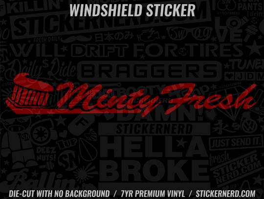 Minty Fresh Windshield Sticker - Decal - STICKERNERD.COM