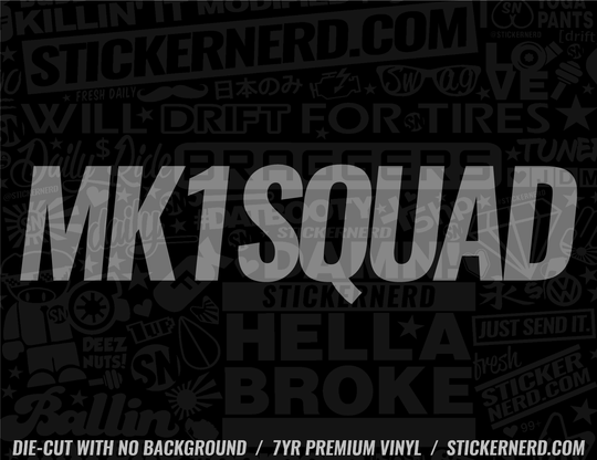 Mk1 Squad Sticker - Decal - STICKERNERD.COM