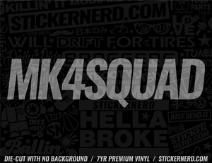 Mk4 Squad Sticker - Window Decal - STICKERNERD.COM