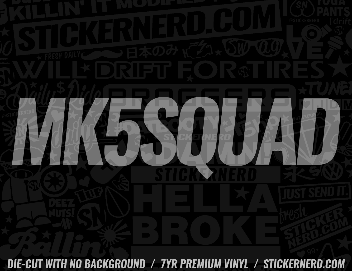 Mk5 Squad Sticker - Waterproof Vinyl Decal for Cars & Windshields ...