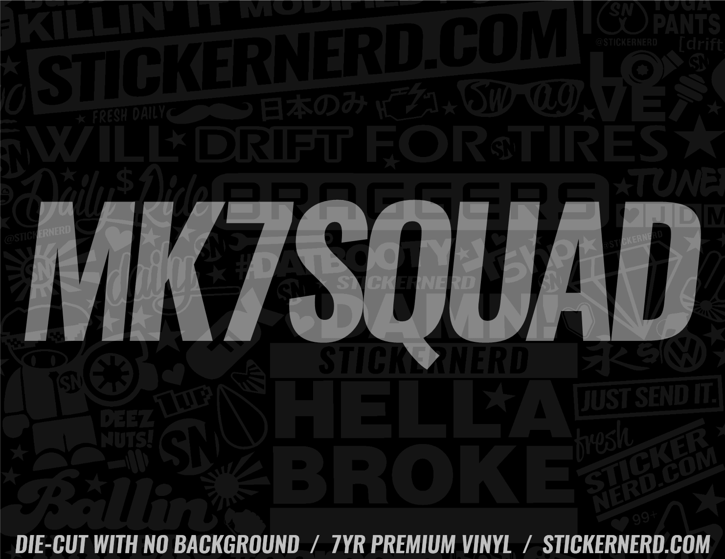 Mk7 Squad Sticker - Waterproof Vinyl Decal for Cars & Windshields ...