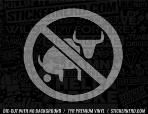 No Bull Shit Sticker - Window Decal - STICKERNERD.COM