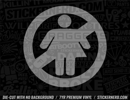 No Fat Chicks Sticker - Decal - STICKERNERD.COM