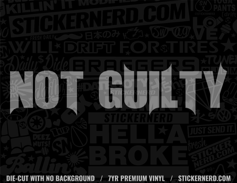 Not Guilty Sticker - StickerNerd.com