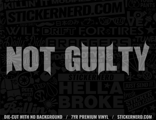 Not Guilty Sticker - StickerNerd.com