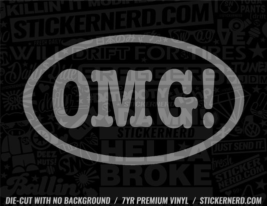 OMG! Sticker - Window Decal - STICKERNERD.COM