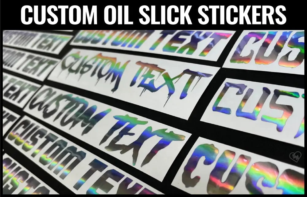 Custom Oil Slick Stickers - Custom Holographic Decals 