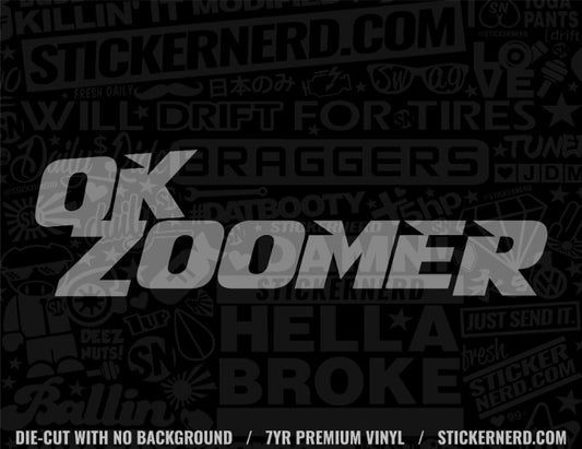 Ok Zoomer Sticker