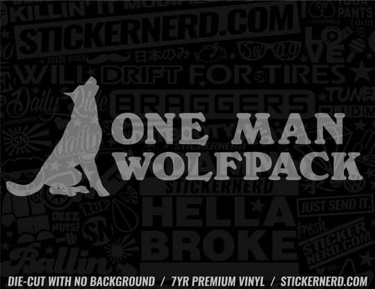 One Man Wolf Pack Sticker - Decal - STICKERNERD.COM