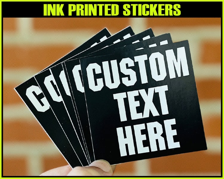 CUSTOM PRINTED TEXT STICKERS