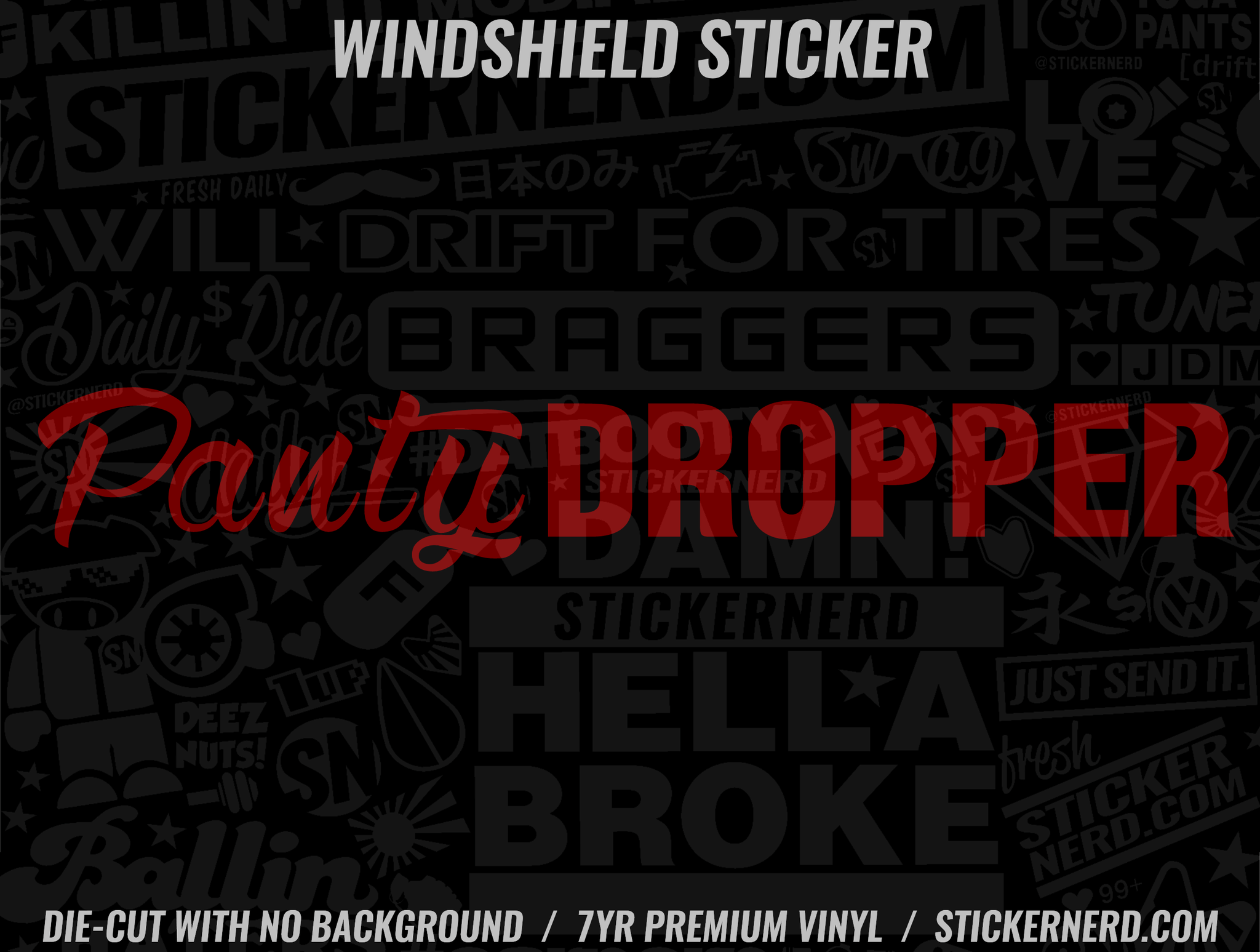 Panty Dropper Windshield Sticker - Decal - STICKERNERD.COM