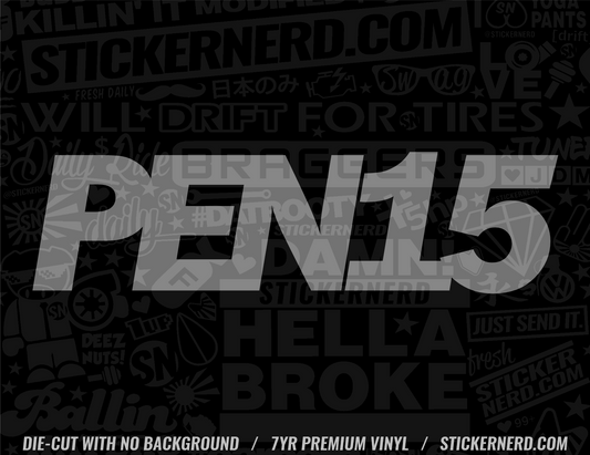 Pen15 Sticker - Window Decal - STICKERNERD.COM