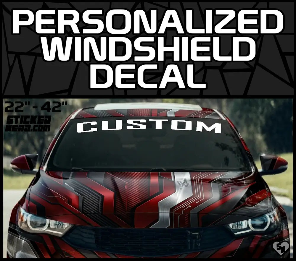 Personalized Windshield Decal - Custom Stickers And Banners