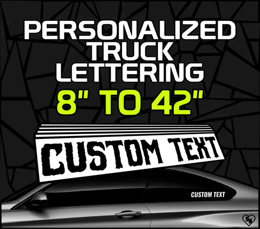 Personalized Truck Lettering - Custom Vinyl Stickers
