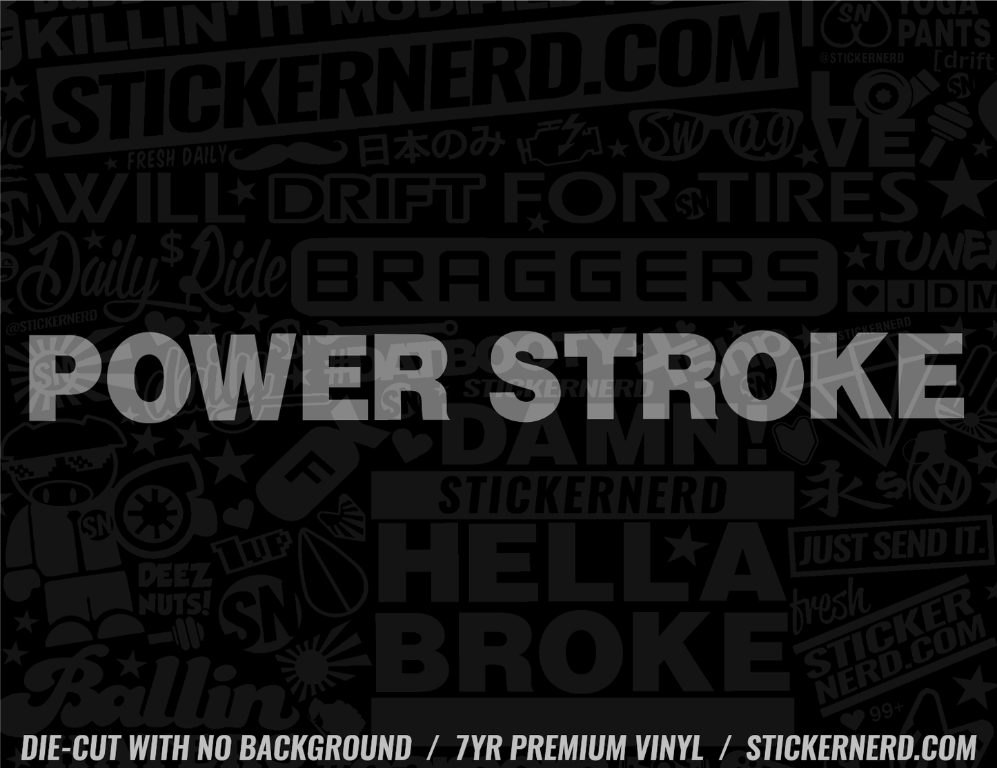 Power Stroke Sticker - Window Decal - STICKERNERD.COM